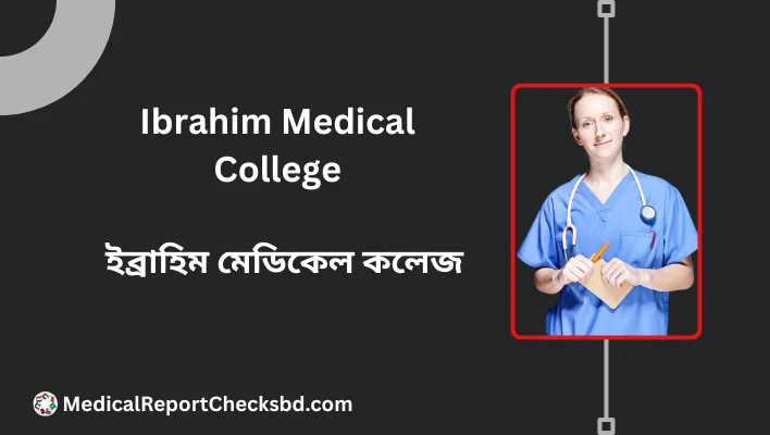 Ibrahim Medical College