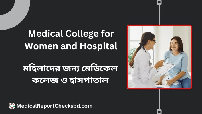 Medical College for Women and Hospital