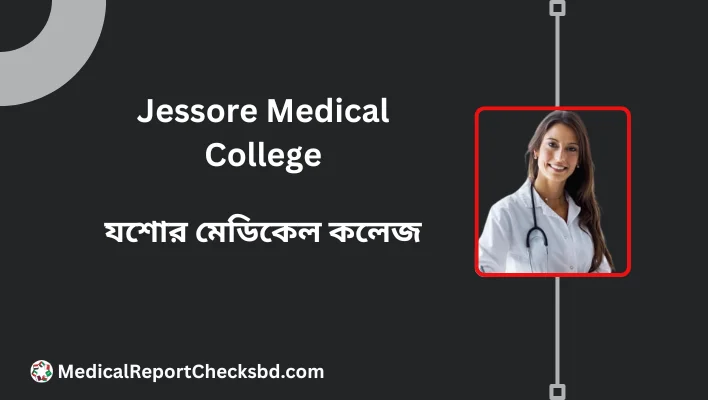 Jessore Medical College